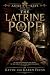 The Latrine Pope (Ashes and...