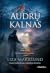 Audrų kalnas (Stenträsktrilogin, #3)