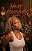 Heat Advisory: A Novelette