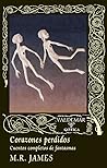 Corazones perdidos by M.R. James
