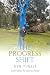 The Progress Shift by Kym Turale