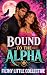 Bound to the Alpha