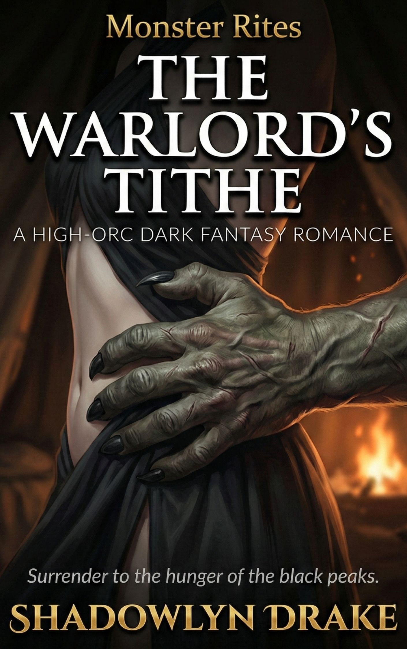 The Warlord’s Tithe: A High-Orc Dark Fantasy Romance (Monster Rites Book 1)