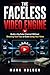 The Faceless Video Engine: ...