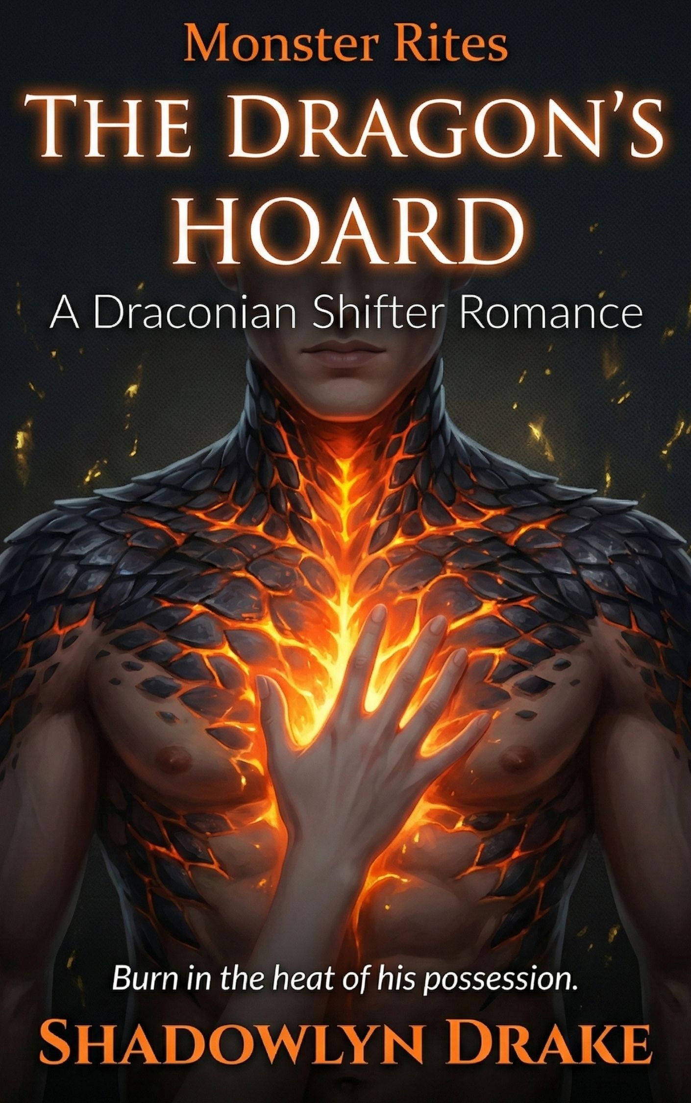The Dragon’s Hoard: A Draconian Shifter Romance (Monster Rites Book 2)