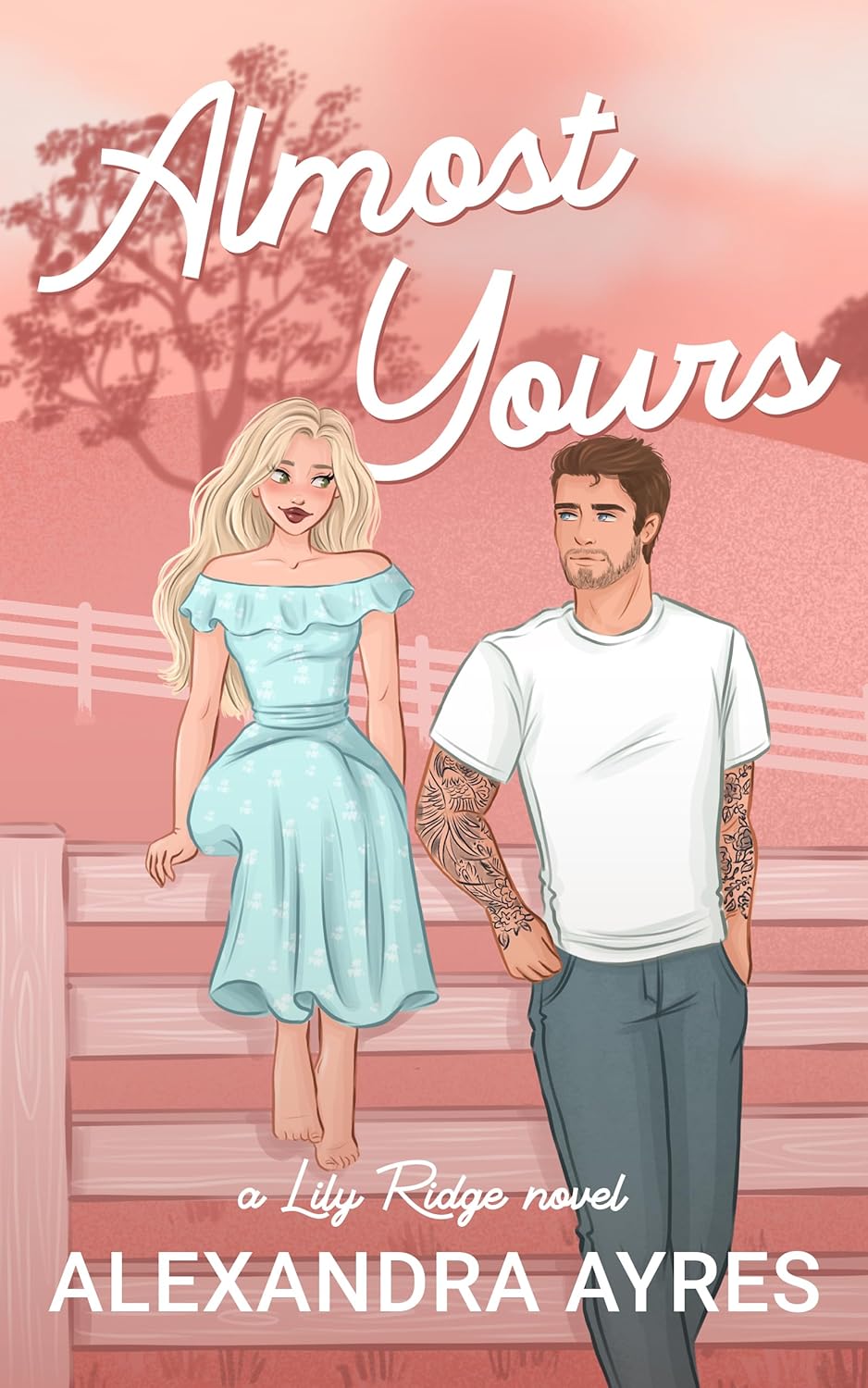 Almost Yours (Lily Ridge #1)