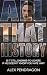 All That History