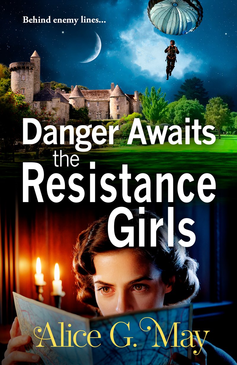 Danger Awaits the Resistance Girls (The Resistance Girls #3)