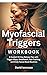 Myofascial Triggers Workboo...