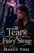 The Tears of Fairy Stone by Maren Voss
