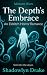 The Depth’s Embrace: An Eld...