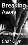 Breaking Away: Ho...