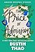 The Price of Admission by Dustin Thao