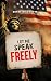 Let Me Speak Freely