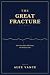 The Great Fracture: A Predi...