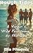 Rough Tides: A Virgin's Wil...