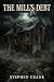 The Mill's Debt: Story 8 from Tales From The Hollow (The Dark Entity Series)