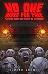 No One Rides for ...