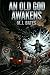 AN OLD GOD AWAKENS by M.J. Bates
