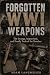Forgotten Weapons of World ...