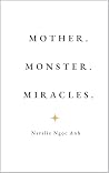 Mother. Monster. ...