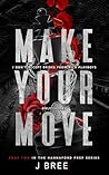 Make Your Move