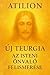 Új Teurgia - Az isteni önva...