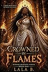 Crowned In Flames...