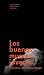 Los buenos mueren jóvenes: ...