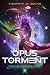 Opus of Torment by Timothy David