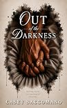 Out of the Darkness