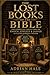 THE LOST BOOKS OF THE BIBLE...