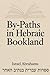 By-paths in Hebraic Booklan...