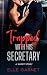 Trapped with His Secretary