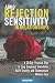 ADHD Rejection Sensitivity in Relationships by Eva Gottrup