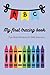 ABC letter tracing book for Preschoolers by Molly Wilkinson
