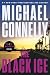 The Black Ice by Michael Connelly