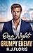 One Night With My Grumpy En...