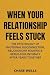 When Your Relationship Feel...