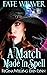 A Match Made in Spell (Fate Weaver, #1)