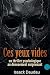 Ces yeux vides : Un thrille...