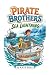 The Pirate Brothers: Sea Li...