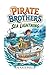 The Pirate Brothers by Kate Bell