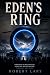 Eden's Ring by Robert Lary