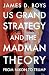 US grand strategy and the Madman Theory: From Nixon to Trump