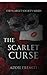 The Scarlet Curse by Addie French The Scarlet Curse by Addie French