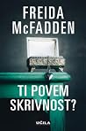 Ti povem skrivnost?