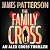 The Family Cross: An Alex Cross Thriller