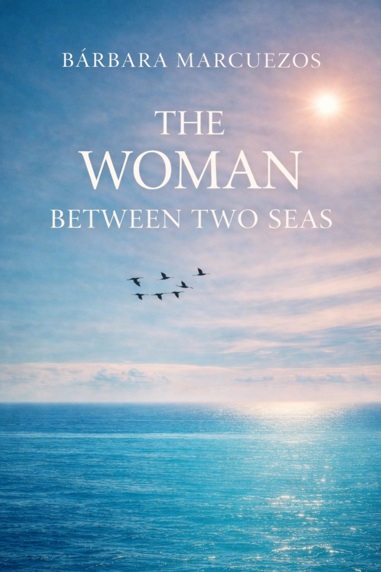 The Woman Between Two Seas: Learning to Live the Mediterranean Way