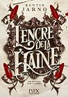 L'Encre de la haine
